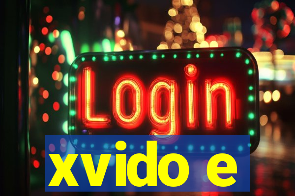 xvido e